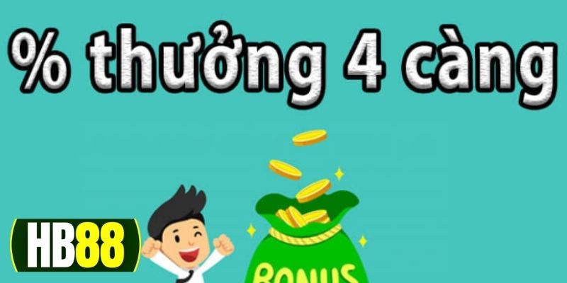 Đặt lô 4 càng với tỷ lệ trả thưởng cực đỉnh 